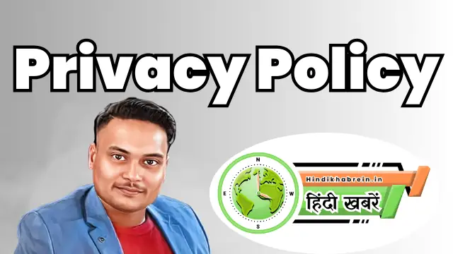 Hindi Khabrein Privacy Policy